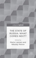 The state of Russia : what comes next? /