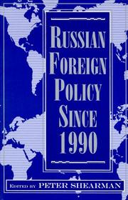 Russian foreign policy since 1990 /