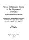 Great Britain and Russia in the eighteenth century : contacts and comparisons : proceedings of an international conference held at the University of East Anglia, Norwich, England, 11-15 July 1977 /