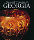 National treasures of Georgia /