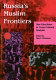 Russia's Muslim frontiers : new directions in cross-cultural analysis /