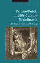 Private/public in 18th-century Scandinavia /