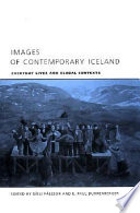 Images of contemporary Iceland : everyday lives and global contexts /
