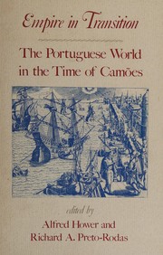 Empire in transition : the Portuguese world in the time of Camoes /
