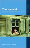 The Hemshin : history, society and identity in the highlands of northeast Turkey /