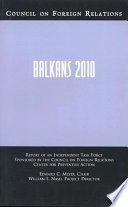 Balkans 2010 : report of an independent task force /