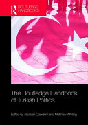 The Routledge handbook of Turkish politics /