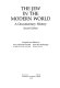 The Jew in the modern world : a documentary history /