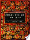 Cultures of the Jews : a new history /