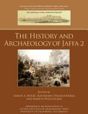 The history and archaeology of Jaffa 2 /
