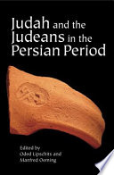 Judah and the Judeans in the Persian period /