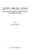 Egypt, Israel, Sinai : archaeological and historical relationships in the Biblical period /