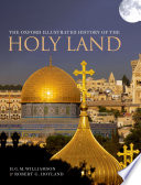The Oxford illustrated history of the Holy Land /