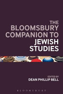 The Bloomsbury companion to Jewish Studies /