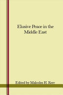 The Elusive peace in the Middle East /
