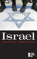 Israel : opposing viewpoints /