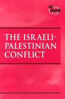 The Israeli-Palestinian conflict /