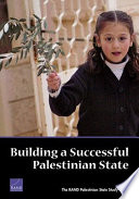 Building a successful Palestinian state /