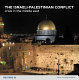 The Israeli-Palestinian conflict : crisis in the Middle East /