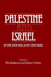 Palestine and Israel in the 19th and 20th centuries /