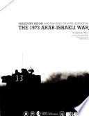 President Nixon and the role of intelligence in the 1973 Arab-Israeli War.