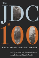 The JDC at 100 : a century of humanitarianism /