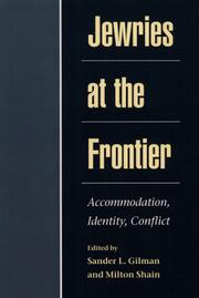 Jewries at the frontier : accommodation, identity, conflict /