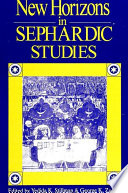 New horizons in Sephardic studies /
