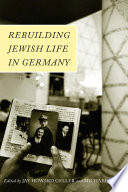Rebuilding Jewish life in Germany /