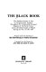 The Black book : the ruthless murder of Jews by German-Fascist invaders throughout the temporarily-occupied regions of the Soviet Union and in the death camps of Poland during the war of 1941-1945 /