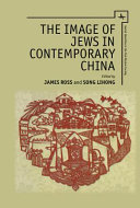 The image of Jews in contemporary China /