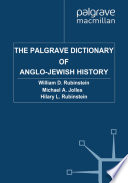 The Palgrave Dictionary of Anglo-Jewish History /