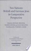 Two nations : British and German Jews in comparative perspective /