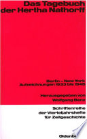 Das Tagebuch der Hertha Nathorff : Berlin - New York. Aufzeichnungen 1933 bis 1945 /