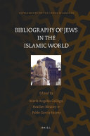 Bibliography of Jews in the Islamic world /