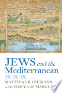 Jews and the Mediterranean /