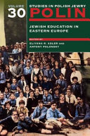 Jewish education in eastern Europe /