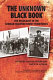 The unknown black book : the Holocaust in the German-occupied Soviet territories /