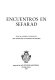 Encuentros en Sefarad : actas del Congreso Internacional "Los Judios en la Historia de España" /