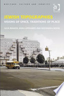 Jewish topographies : visions of space, traditions of place /