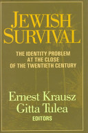 Jewish survival : the identity problem at the close of the twentieth century /