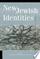 New Jewish identities : contemporary Europe and beyond /