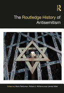 The Routledge history of antisemitism /