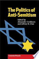 The politics of anti-Semitism /