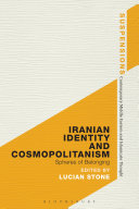 Iranian identity and cosmopolitanism : spheres of belonging /