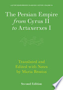 The Persian empire from Cyrus II to Artaxerxes I /