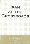 Iran at the crossroads /