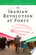 The Iranian revolution at forty /