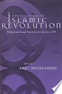 Twenty years of Islamic revolution : political and social transition in Iran since 1979 /