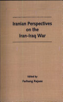 Iranian perspectives on the Iran-Iraq war /